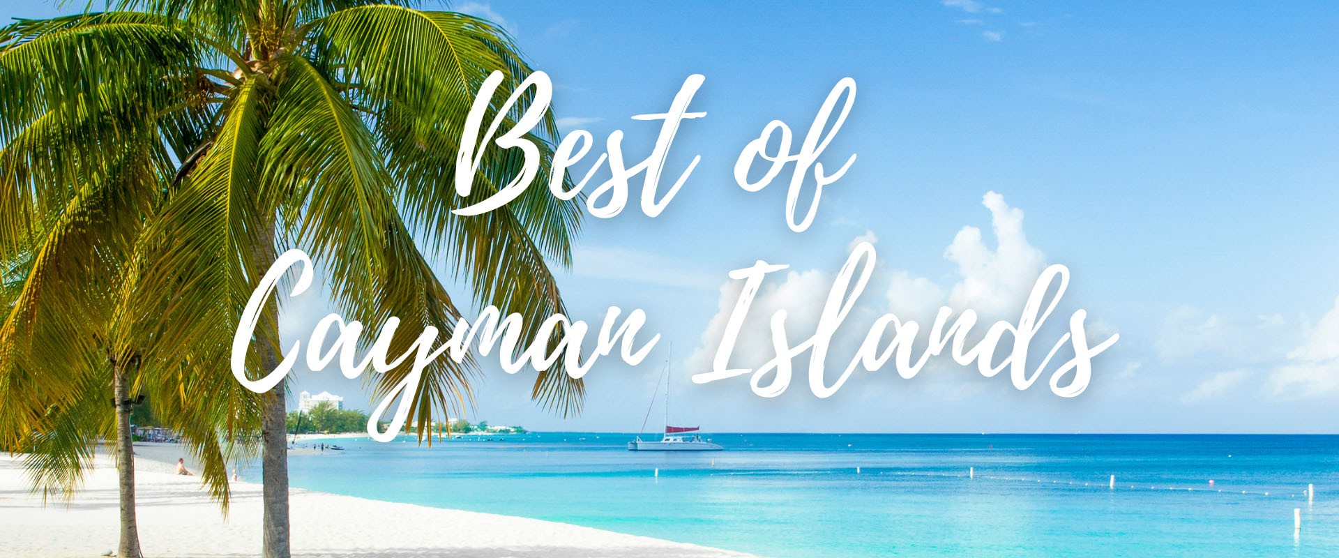 Best of Grand Cayman Guide